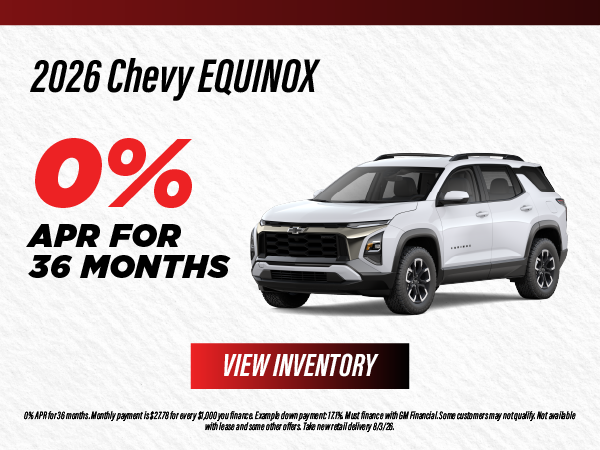 2026 Chevy EQUINOX 0% APR for 36 months