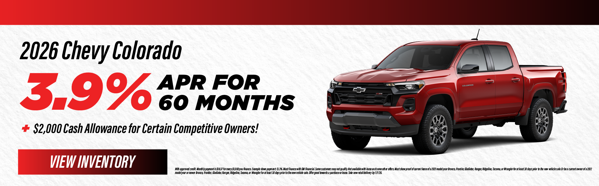 2026 Chevy Colorado 3.9% APR for 60 months plus $2,000 Cash 