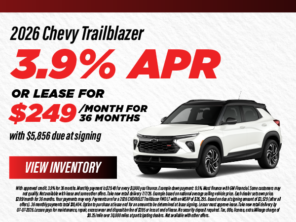 2026 Chevy Trailblazer 3.9% APR or Lease for $249/month for 